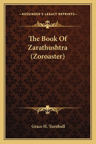 The Book Of Zarathushtra (Zoroaster)