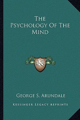 The Psychology Of The Mind