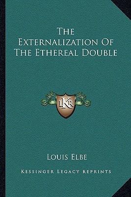 The Externalization Of The Ethereal Double