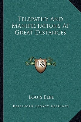 Telepathy And Manifestations At Great Distances