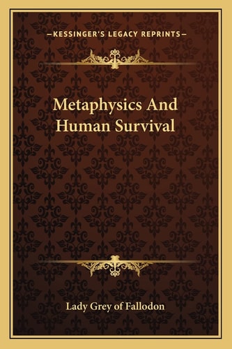 Metaphysics And Human Survival
