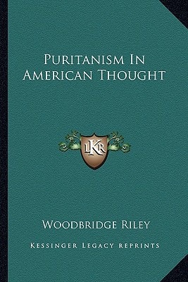 Puritanism In American Thought