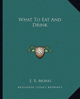 What To Eat And Drink