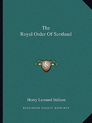 The Royal Order Of Scotland