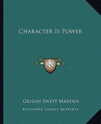 Character Is Power