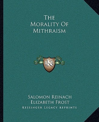 The Morality Of Mithraism