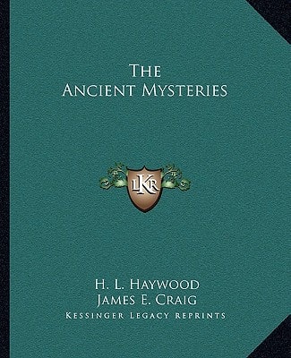 The Ancient Mysteries
