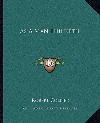 As A Man Thinketh