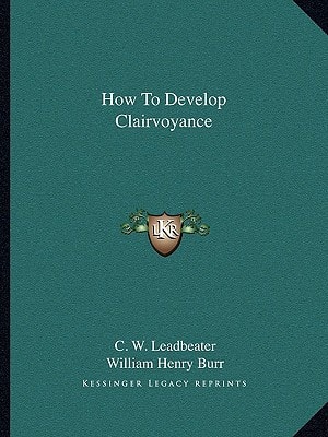 How To Develop Clairvoyance