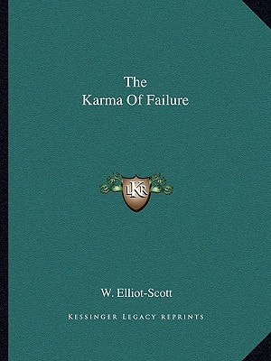 The Karma Of Failure