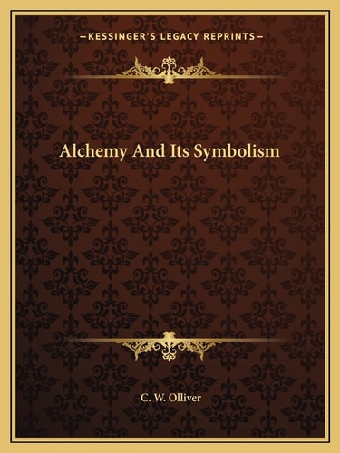 Alchemy And Its Symbolism