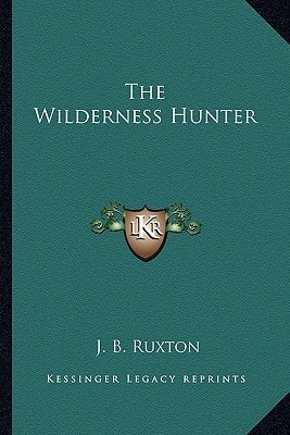The Wilderness Hunter