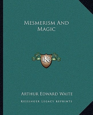 Mesmerism And Magic