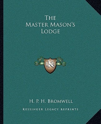 The Master Mason's Lodge