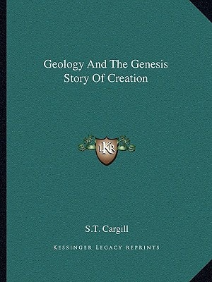 Geology And The Genesis Story Of Creation