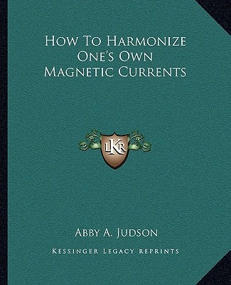 How To Harmonize One's Own Magnetic Currents