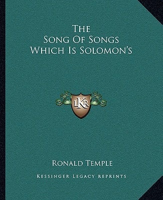 The Song Of Songs Which Is Solomon's