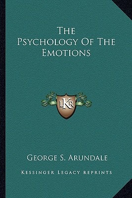 The Psychology Of The Emotions