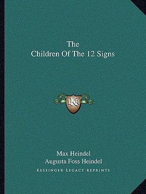 The Children Of The 12 Signs