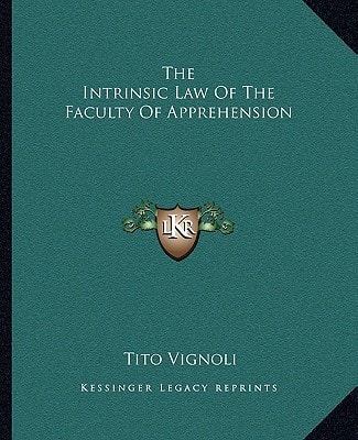 The Intrinsic Law Of The Faculty Of Apprehension