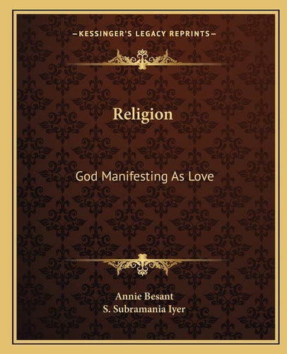 Religion: God Manifesting As Love