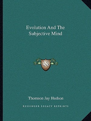 Evolution And The Subjective Mind