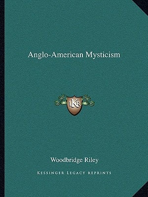 Anglo-American Mysticism