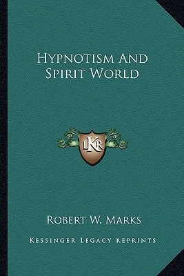 Hypnotism And Spirit World