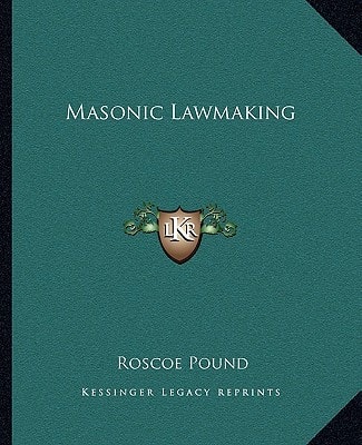 Masonic Lawmaking