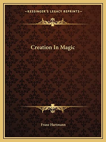 Creation In Magic