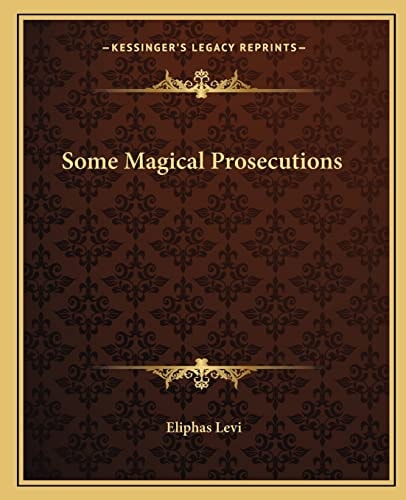 Some Magical Prosecutions