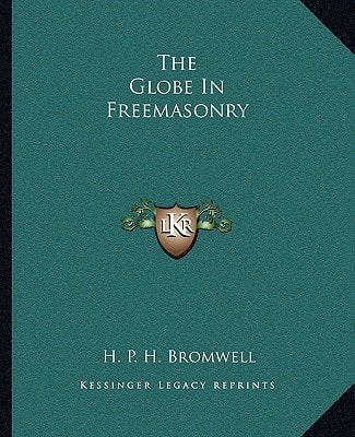 The Globe In Freemasonry