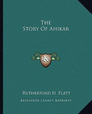 The Story Of Ahikar