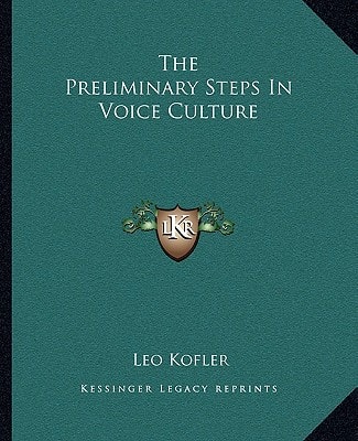 The Preliminary Steps In Voice Culture