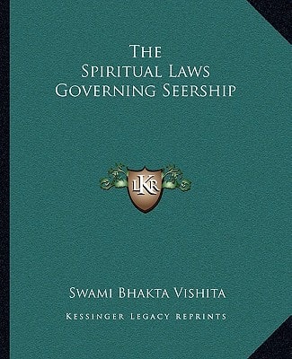 The Spiritual Laws Governing Seership