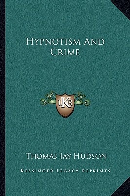 Hypnotism And Crime