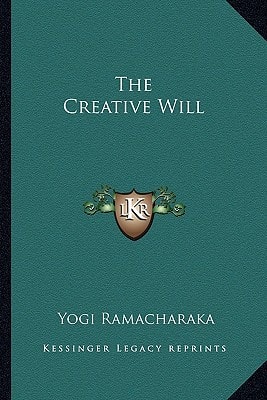 The Creative Will