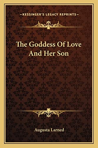 The Goddess Of Love And Her Son