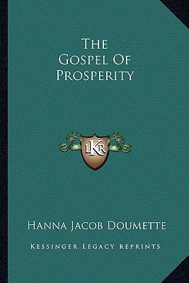 The Gospel Of Prosperity