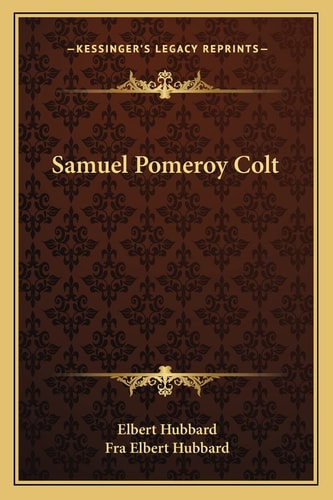 Samuel Pomeroy Colt