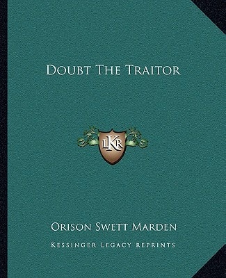 Doubt The Traitor