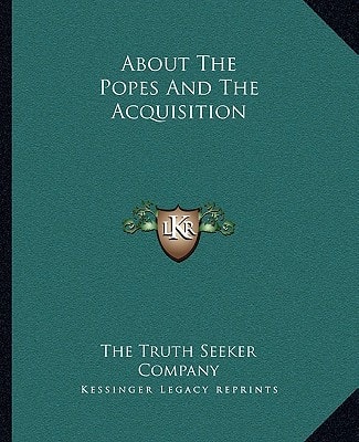 About The Popes And The Acquisition