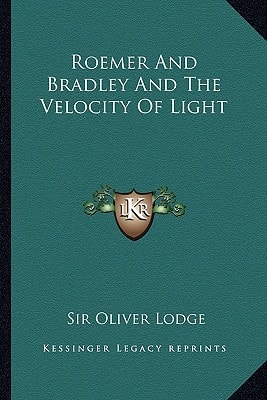 Roemer And Bradley And The Velocity Of Light