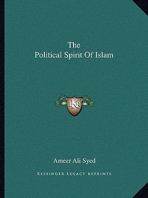 The Political Spirit Of Islam
