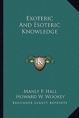 Exoteric And Esoteric Knowledge