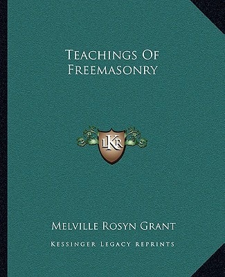 Teachings Of Freemasonry