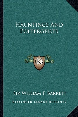 Hauntings And Poltergeists