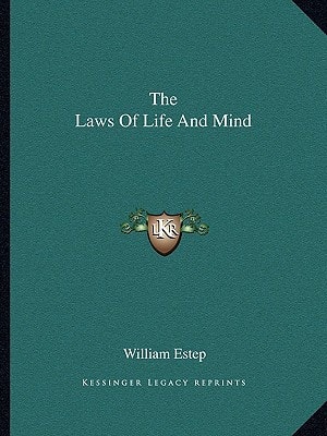 The Laws Of Life And Mind