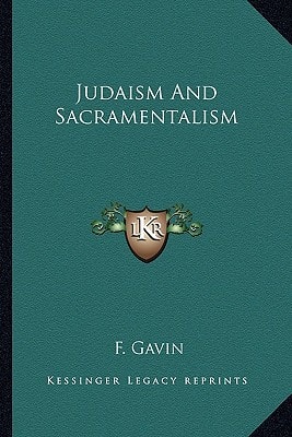Judaism And Sacramentalism