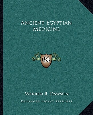 Ancient Egyptian Medicine